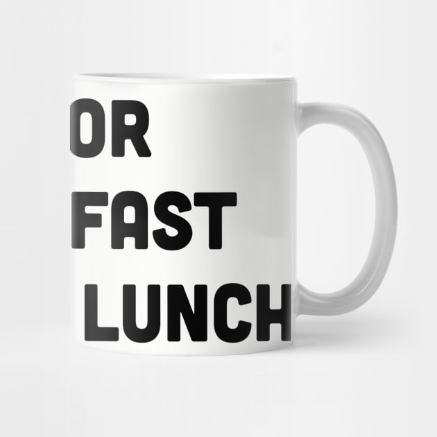 "5K for Breakfast, 10k for Lunch" Marathon Runner by Trust Firm